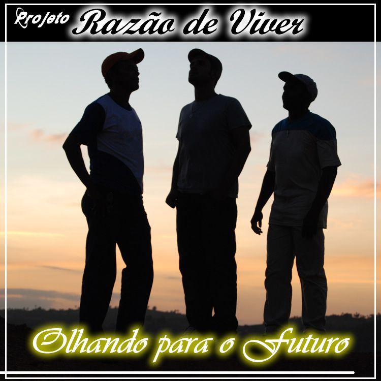 Ouça todas as músicas do Projeto Razão de viver